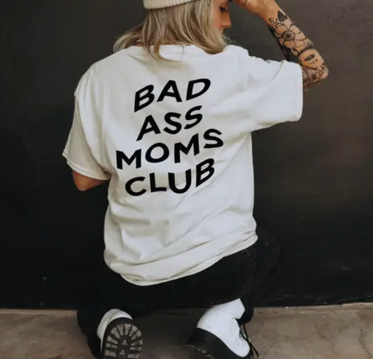 Bad Ass Moms Club
